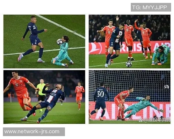 大巴黎与拜仁激战回顾精彩瞬间全景解析与战术分析
